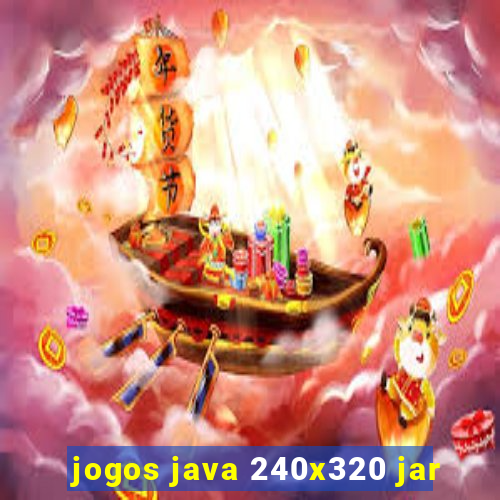 jogos java 240x320 jar